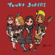 YUUKI ＆ JOKERS 「JOKER」