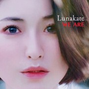 Lunakate「WE ARE」